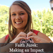 Faith Jurek: Making an Impact